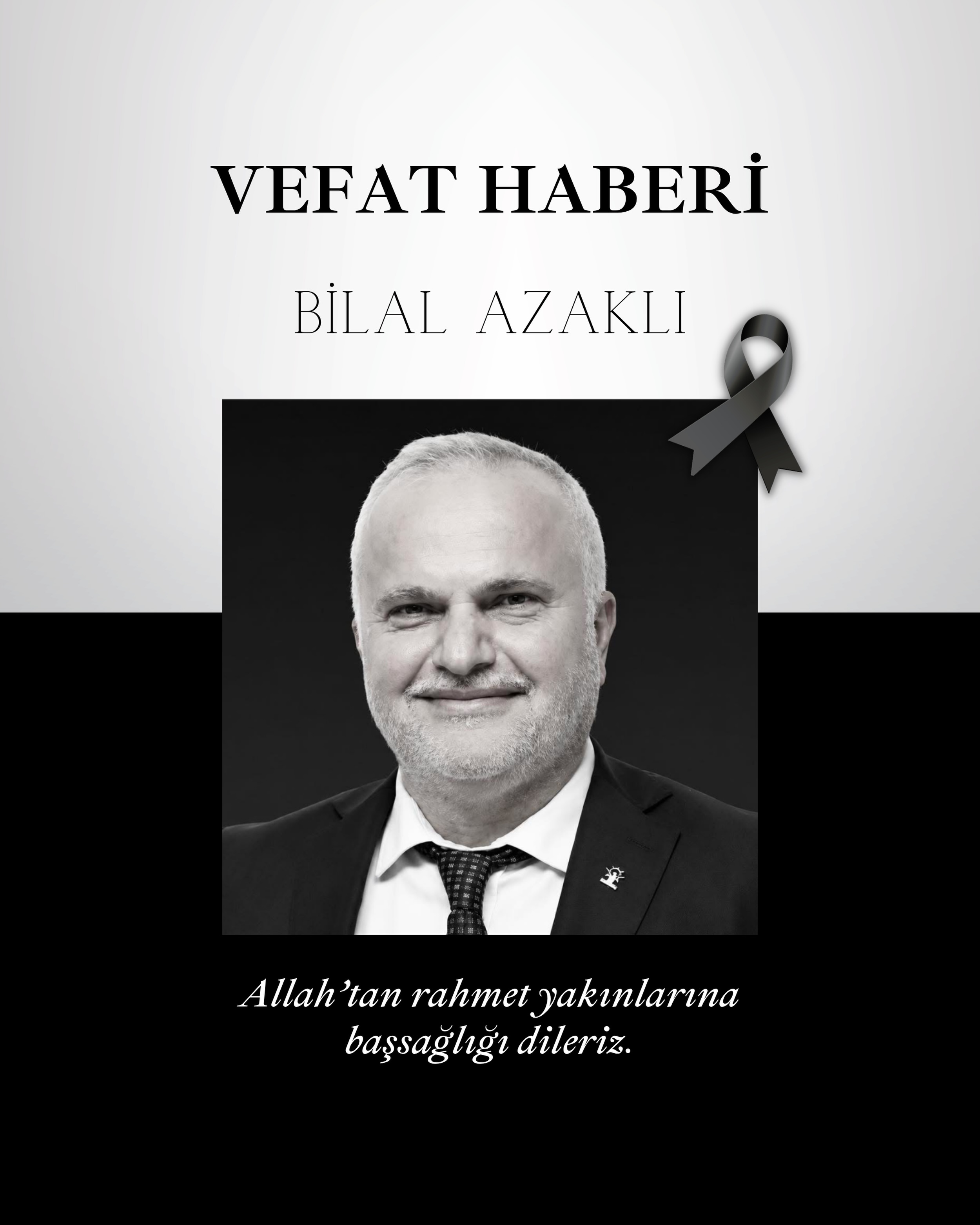 Ordulu tanınmış iş insanı ve AK Parti Ordu İl Başkan Yardımcısı Bilal Azaklı, geçirdiği kalp krizi sonucu 55 yaşında hayatını kaybetti. 

Bilal Azaklı’nın cenazesi, 31.05.2026 Pazar günü (Yarın) Altınordu ilçesi Şahincili Merkez Camii’nde öğle namazına müteakiben kılınacak cenaze namazının ardından toprağa verilecek.