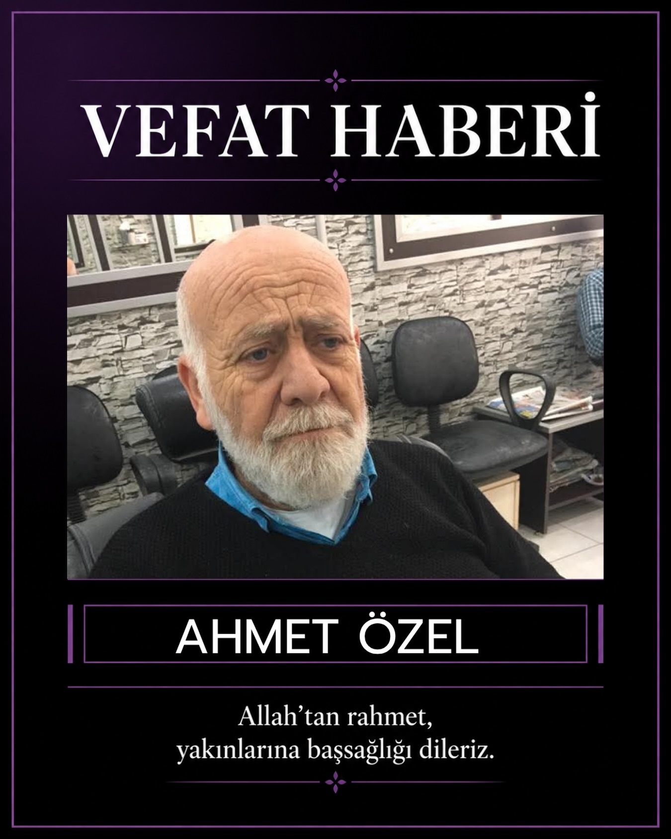 ORDU BİR DEĞERİNİ DAHA KAYBETTİ: CAZGIR AHMET VEFAT ETTİ

​Ordu’nun tanınan ve sevilen simalarından Ahmet Özel hakkın rahmetine kavuşmuştur. Cenazesi, Perşembe günü öğle namazına müteakip Orta Cami’de kılınacak cenaze namazının ardından son yolculuğuna uğurlanacaktır.

Merhuma Allah’tan rahmet; ailesine, sevenlerine ve yakınlarına başsağlığı dileriz.
