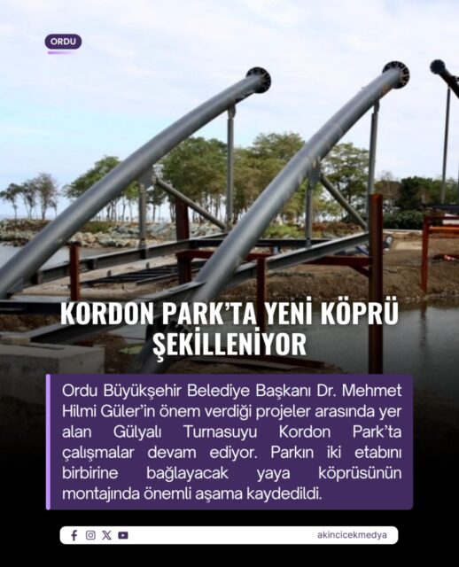 Köprünün aralık ayında vatandaşların kullanımına açılması hedefleniyor.

Çalışmaları yerinde inceleyen Başkan Güler, Kordon Park’ı kapsamlı bir yaşam merkezine dönüştürmeyi amaçladıklarını belirterek, alanda kanatlı hayvanat bahçesi, düğün salonu ve uygun fiyatlı hizmet sunacak Ayışığı Kafe’nin de yer alacağını açıkladı.

“Yeni bir çekim merkezi yapıyoruz” diyen Güler, projeyle yalnızca Gülyalı’ya değil, Ordu’ya ve bölgeye önemli bir sosyal yaşam alanı kazandıracaklarını vurguladı.